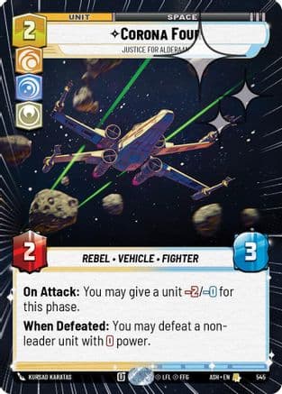 Corona Four - Justice for Alderaan (Hyperspace Foil) | Foil (545)  [Ashes of the Empire]