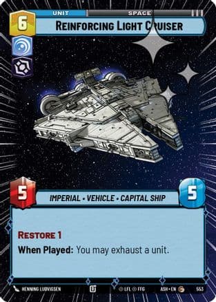 Reinforcing Light Cruiser (Hyperspace Foil) | Foil (553)  [Ashes of the Empire]