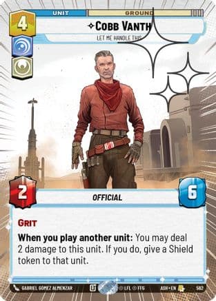 Cobb Vanth - Let Me Handle This (Hyperspace Foil) | Foil (562)  [Ashes of the Empire]