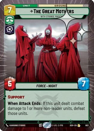The Great Mothers - With Strange Magicks (Hyperspace Foil) | Foil (603)  [Ashes of the Empire]