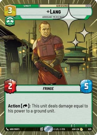 Lang - Arrogant Mercenary (Hyperspace Foil) | Foil (625)  [Ashes of the Empire]