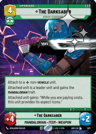 The Darksaber - Icon of Leadership (Hyperspace Foil) | Foil (637)  [Ashes of the Empire]