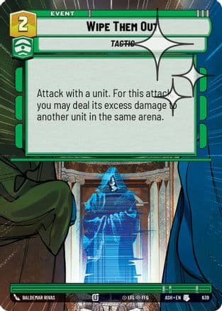 Wipe Them Out (Hyperspace Foil) | Foil (639)  [Ashes of the Empire]