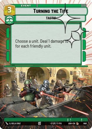 Turning the Tide (Hyperspace Foil) | Foil (640)  [Ashes of the Empire]