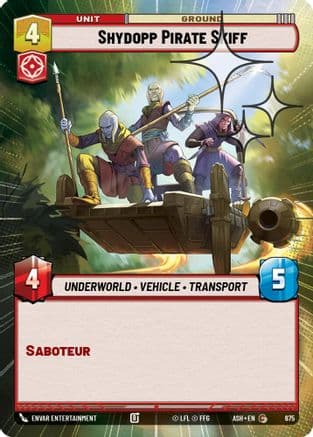 Shydopp Pirate Skiff (Hyperspace Foil) | Foil (675)  [Ashes of the Empire]