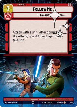 Follow Me (Hyperspace Foil) | Foil (686)  [Ashes of the Empire]