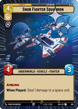 Snub Fighter Squadron (Hyperspace Foil) | Foil (696)  [Ashes of the Empire]
