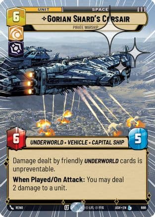 Gorian Shard's Corsair - Pirate Warship (Hyperspace Foil) | Foil (698)  [Ashes of the Empire]