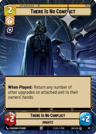 There Is No Conflict (Hyperspace Foil) | Foil (701)  [Ashes of the Empire]