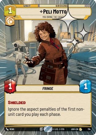 Peli Motto - You Bring the Cash? (Hyperspace Foil) | Foil (714)  [Ashes of the Empire]