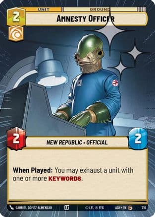 Amnesty Officer (Hyperspace Foil) | Foil (716)  [Ashes of the Empire]
