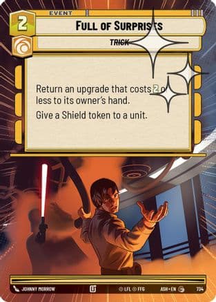 Full of Surprises (Hyperspace Foil) | Foil (734)  [Ashes of the Empire]