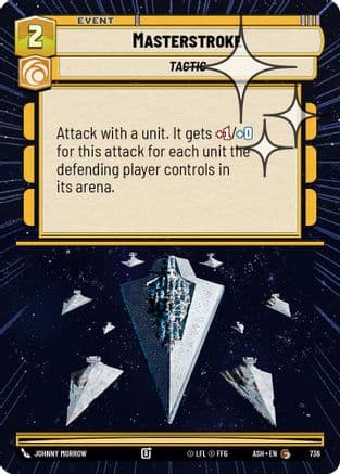 Masterstroke (Hyperspace Foil) | Foil (736)  [Ashes of the Empire]