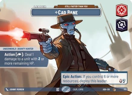 Cad Bane - Still Faster Than You (Showcase) | Foil (777)  [Ashes of the Empire]