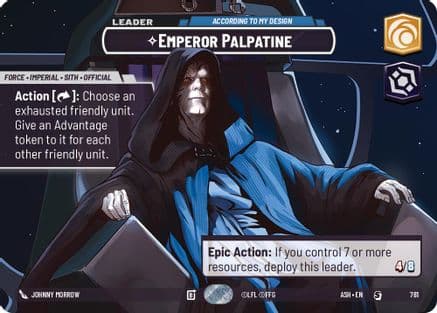 Emperor Palpatine - According to My Design (Showcase) | Foil (781)  [Ashes of the Empire]