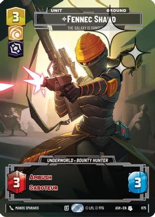 Fennec Shand - The Galaxy Is Dangerous (Prestige Foil) | Foil (875)  [Ashes of the Empire]