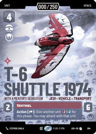 T-6 Shuttle 1974 - With a Mentor's Dedication (Serialized) | Foil (894)  [Ashes of the Empire]