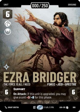Ezra Bridger - The Force is All I Need (Serialized) | Foil (906)  [Ashes of the Empire]