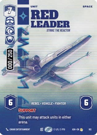 Red Leader - Strike the Reactor (Serialized) | Foil (912)  [Ashes of the Empire]
