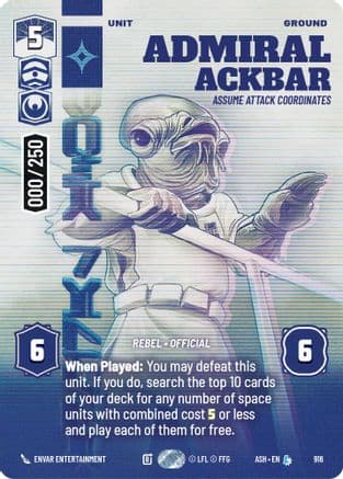 Admiral Ackbar - Assume Attack Coordinates (Serialized) | Foil (916)  [Ashes of the Empire]