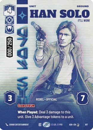 Han Solo - It'll Work (Serialized) | Foil (917)  [Ashes of the Empire]