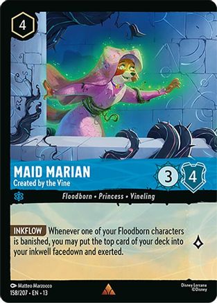 Maid Marian - Created by the Vine (Foil) | Cold Foil (158/204) [Attack of the Vine]