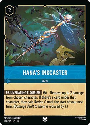 Hana's Inkcaster |  (171/204) [Attack of the Vine]