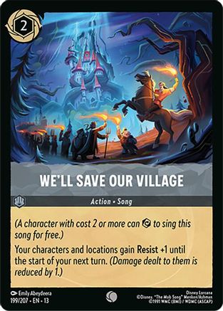 We'll Save Our Village | Cold Foil (199/204) [Attack of the Vine]