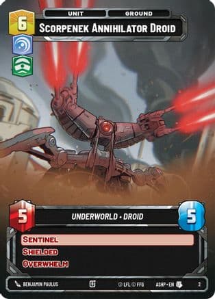 Scorpenek Annihilator Droid |  (2)  [Ashes of the Empire  Weekly Play Promos]