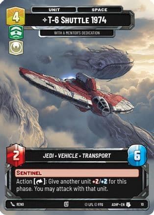T-6 Shuttle 1974 - With a Mentor's Dedication |  (10)  [Ashes of the Empire  Weekly Play Promos]