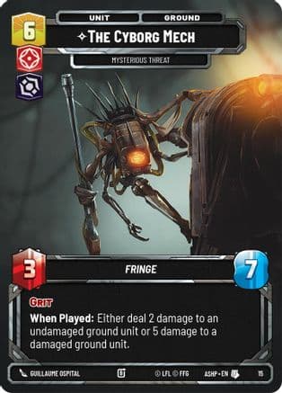 The Cyborg Mech - Mysterious Threat |  (15)  [Ashes of the Empire  Weekly Play Promos]