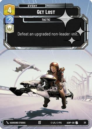 Get Lost (Foil) | Foil (28)  [Ashes of the Empire  Weekly Play Promos]