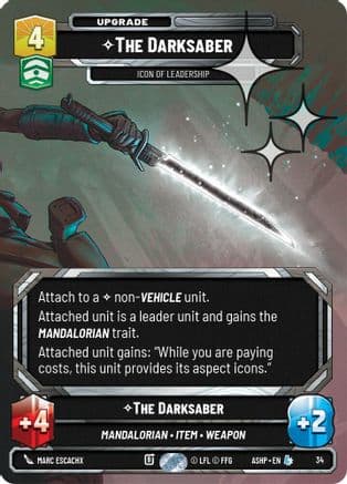 The Darksaber - Icon of Leadership (Foil) | Foil (34)  [Ashes of the Empire  Weekly Play Promos]