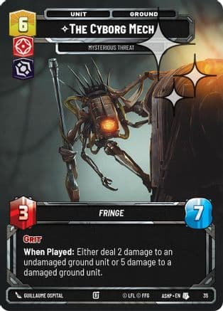 The Cyborg Mech - Mysterious Threat (Foil) | Foil (35)  [Ashes of the Empire  Weekly Play Promos]