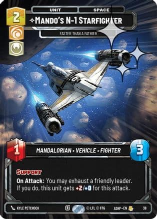 Mando's N-1 Starfighter - Faster than a Fathier (Foil) | Foil (38)  [Ashes of the Empire  Weekly Play Promos]