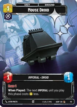 Mouse Droid (Foil) | Foil (40)  [Ashes of the Empire  Weekly Play Promos]