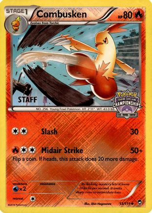 Combusken (State Championships) [Staff] 013/111 - League & Championship Cards Reverse Holofoil
