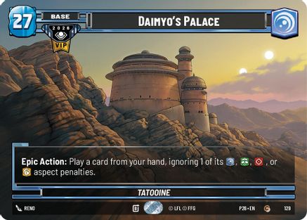 Daimyo's Palace |  (129)  [Galactic Championship 2026]