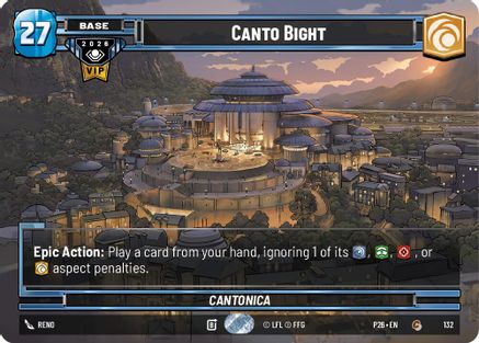 Canto Bight | Foil (132)  [Galactic Championship 2026]