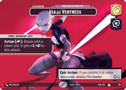 Asajj Ventress - Ambitious Apprentice (Prize Wall) |  (139)  [Galactic Championship 2026]