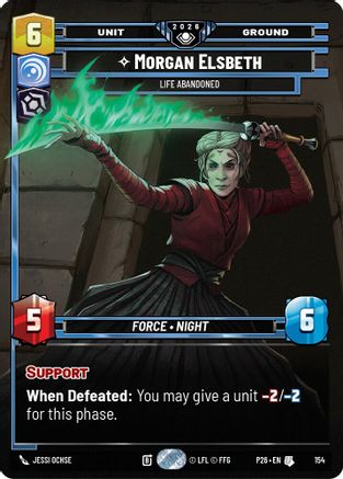 Morgan Elsbeth - Life Abandoned (Prize Wall) (Foil) | Foil (154)  [Galactic Championship 2026]