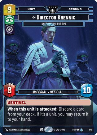 Director Krennic - I Lose Nothing But Time | Foil (170)  [Galactic Championship 2026]