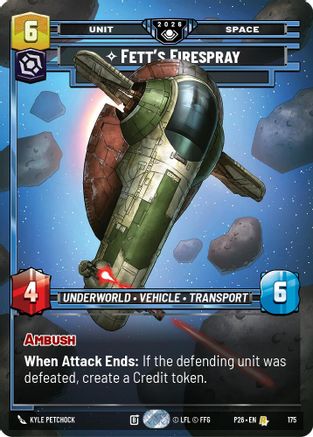 Fett's Firespray - In Pursuit | Foil (175)  [Galactic Championship 2026]