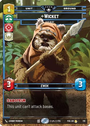 Wicket - Yub Nub! | Foil (178)  [Galactic Championship 2026]
