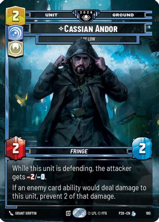 Cassian Andor - Lay Low | Foil (180)  [Galactic Championship 2026]