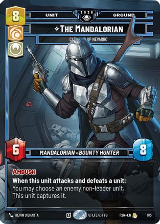 The Mandalorian - Cleaning Up Nevarro | Foil (185)  [Galactic Championship 2026]