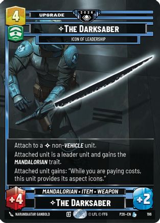 The Darksaber - Icon of Leadership | Foil (196)  [Galactic Championship 2026]