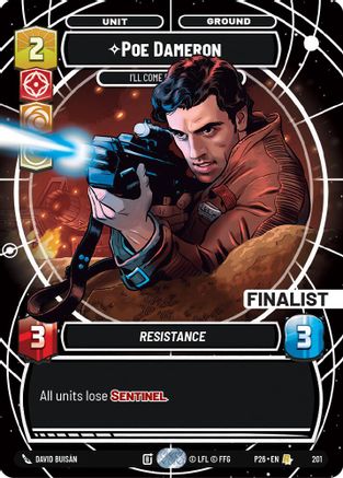 Poe Dameron - I'll Come Back For You | Foil (201)  [Galactic Championship 2026]