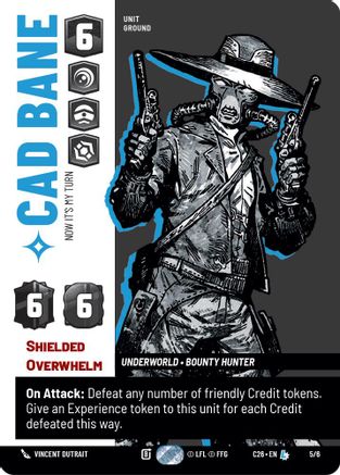 Cad Bane - Now It's My Turn | Foil (5/6)  [2026 Convention Exclusive]