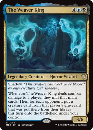 The Weaver King |  (056) [Mystery Booster Commander Edition]